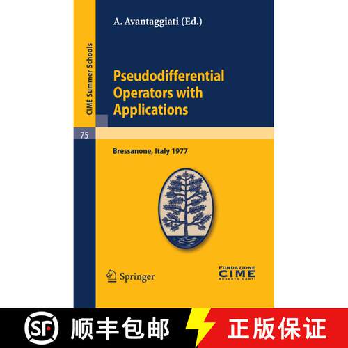 【3-4周达】Pseudodifferential Operators with Applications: Lectures given at a Summer School of the C... [9783642110917]