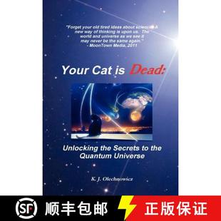 【3-4周达】Your Cat is Dead: Unlocking the Secrets to the Quantum Universe [9781300342908]