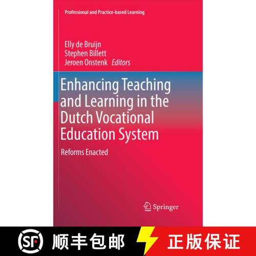 【3-4周达】Enhancing Teaching and Learning in the Dutch Vocational Education System : Reforms Enacted... [9783319844770]