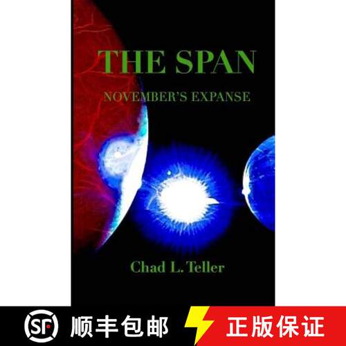 【3-4周达】The Span: November's Expanse [9780692522554]