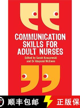 【3-4周达】Communication Skills for Adult Nurses [9780335237487]