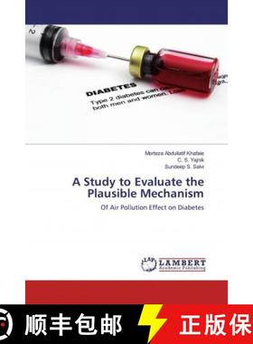 预订 A Study to Evaluate the Plausible Mechanism [9783659830839]