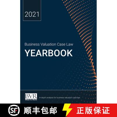 【3-4周达】精装 Business Valuation Case Law Yearbook, 2021 Edition [9781621502142]