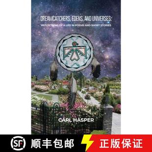 Universes Dreamcatchers and Stories 预订 Short Reflections Edens Life 9798889254140 Poems