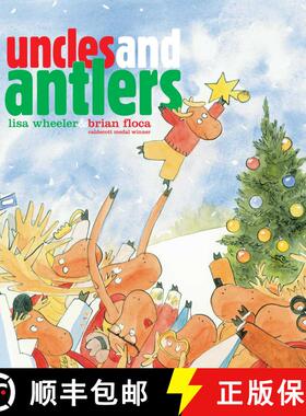 【3-4周达】Uncles and Antlers (Reissue) (Reissue) [9781481430180]