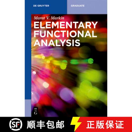 【3-4周达】Elementary Functional Analysis [9783110613919]