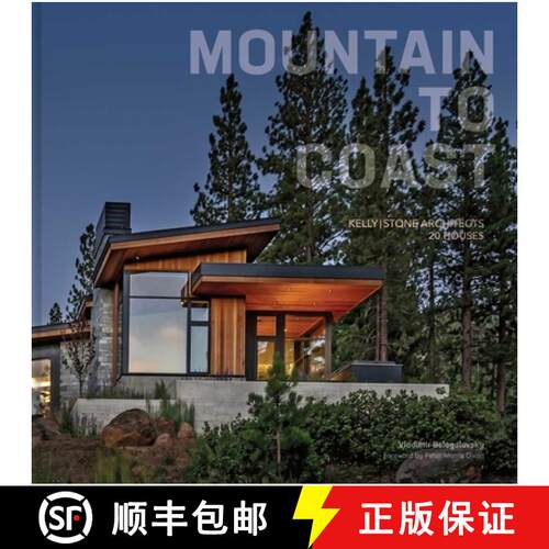 【3-4周达】精装 Mountain to Coast : Kelly|Stone Architects 20 Houses [9781864709483]