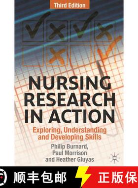 【3-4周达】Nursing Research in Action : Exploring, Understanding and Developing Skills [9780230231672]