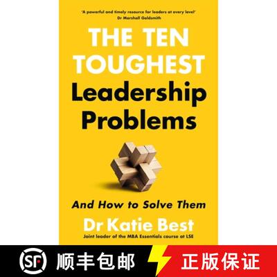 【3-4周达】The Ten Toughest Leadership Problems : And How to Solve Them [9781035082193]