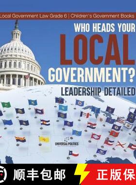 【3-4周达】Who Heads Your Local Government? : Leadership Detailed | Local Government Law Grade 6 | Ch... [9781541986480]