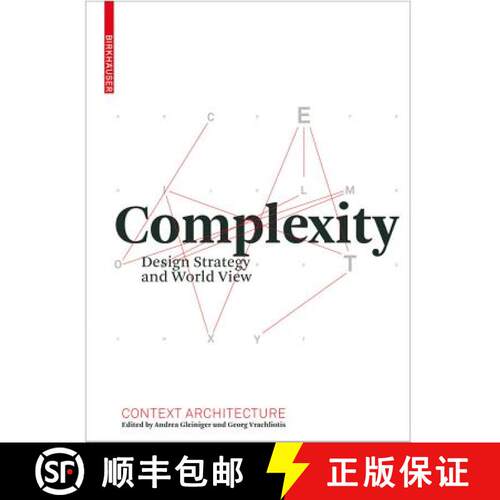 【3-4周达】Complexity: Design Strategy and World View [9783764386887]