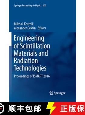 【3-4周达】Engineering of Scintillation Materials and Radiation Technologies: Proceedings of ISMART 2016 [9783319886084]