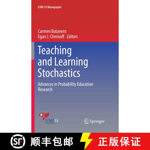 【3-4周达】Teaching and Learning Stochastics : Advances in Probability Education Research [9783030102821]