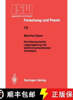 【3-4周达】Hochdynamische Lageregelung mit elektrohydraulischen Antrieben [9783540191605]
