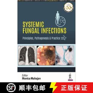 Systemic Fungal Practice 9789389188349 Pathogenesis 4周达 Principles Infections