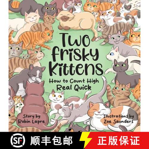 【3-4周达】Two Frisky Kittens: How to Count High Real Quick [9781965929049]