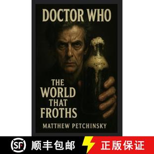 The World That 预订 9798349344282 Who Froths Doctor