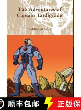 预订 The Adventures of Captain Tardigrade [9781387878109]