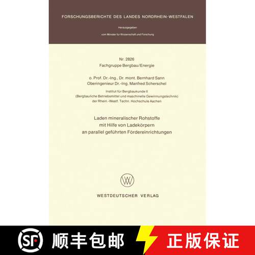 【3-4周达】Laden Mineralischer Rohstoffe Mit Hilfe Von Ladekeorpern an Parallel Gefuhrten Feordererei... [9783531028262]