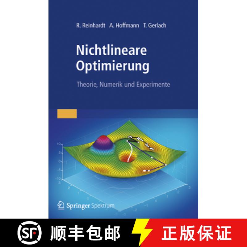 【3-4周达】Nichtlineare Optimierung: Theorie, Numerik Und Experimente [9783827429483]