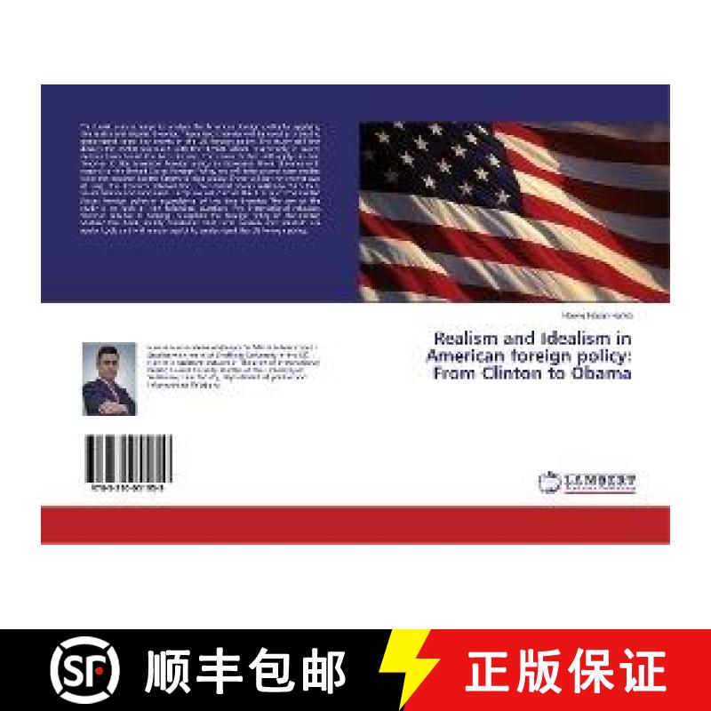 预订 Realism and Idealism in American foreign policy: From Clinton to Obama [9783330051959]