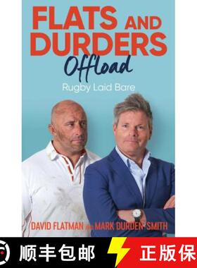 【3-4周达】Flats and Durders Offload: Rugby Laid Bare [9781398507104]