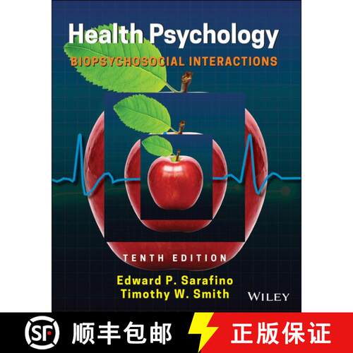 【3-4周达】Health Psychology: Biopsychosocial Interactions, T enth Edition (10th Edition) [9781119577805]