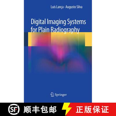 【3-4周达】Digital Imaging Systems for Plain Radiography [9781461450665]