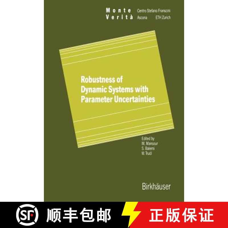 【3-4周达】Robustness of Dynamic Systems with Parameter Uncertainties [9783034872706]
