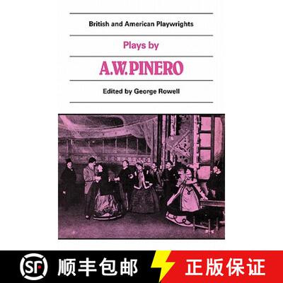 【3-4周达】Plays by A. W. Pinero: The Schoolmistress, The Second Mrs Tanqueray, Trelawny of the 'Well... [9780521284400]