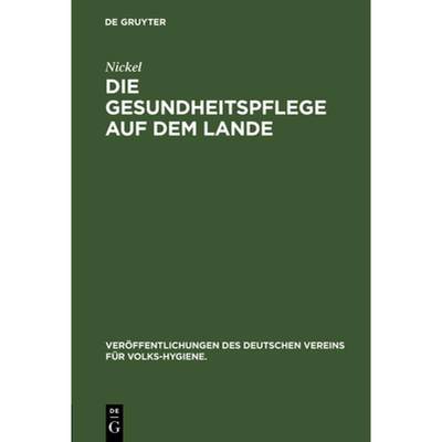 【4周达】Die Gesundheitspflege auf dem Lande [9783486733075]