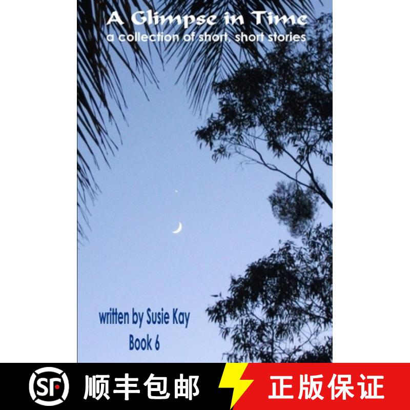 【2-3周达】A Glimpse in Time Book 6 [9781326052690]