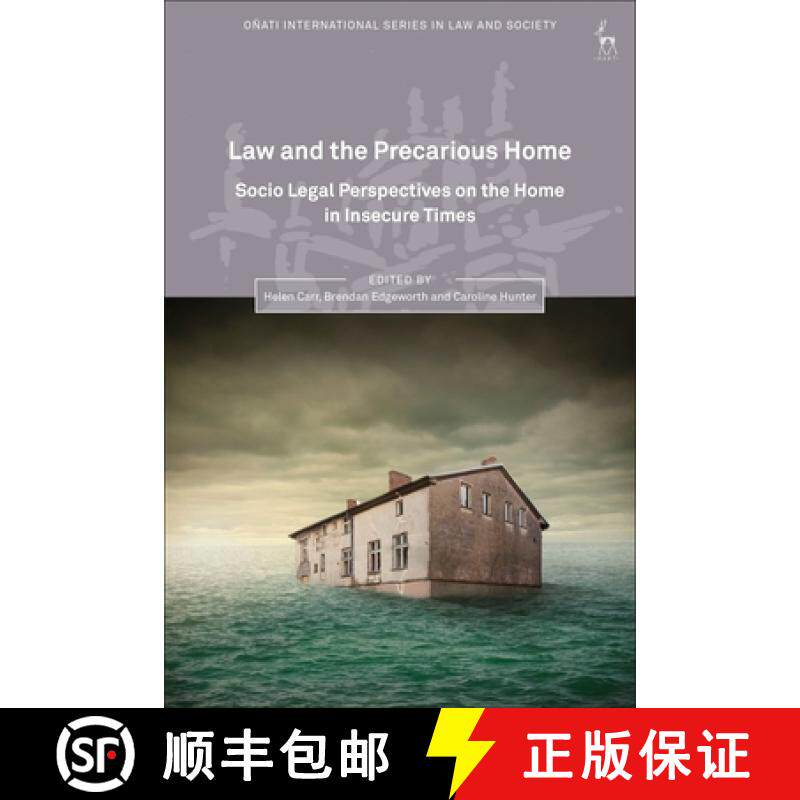 预订 Law and the Precarious Home: Socio Legal Perspectives on the Home in Insecure Times [9781509914609]