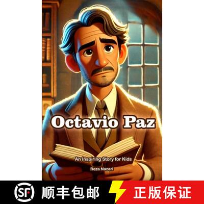 【3-4周达】The Story of Octavio Paz: An Inspiring Story for Kids [9798896473459]