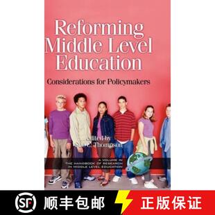【3-4周达】精装 Reforming Middle Level Education: Considerations for Policymakers (Hc) [9781593111199]