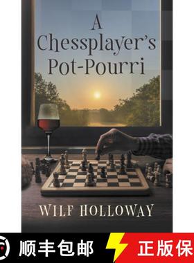 【3-4周达】Chessplayer's Pot-Pourri [9781916966246]