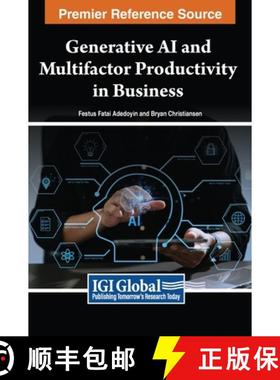 【3-4周达】Generative AI and Multifactor Productivity in Business [9798369311981]