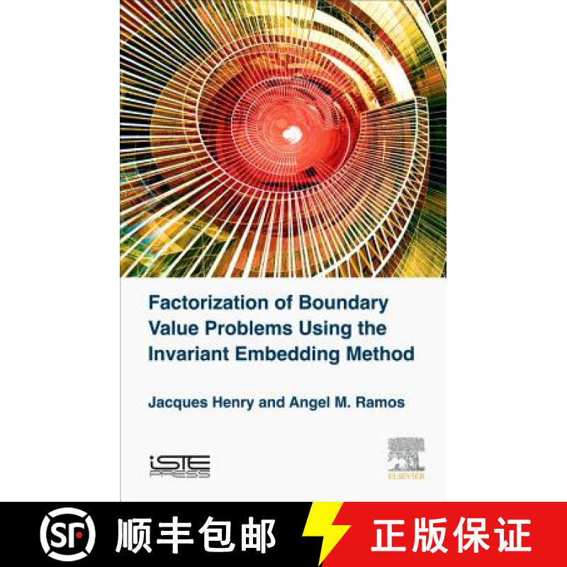 【3-4周达】精装 Factorization of Boundary Value Problems Using the Invariant Embedding Method [9781785481437]