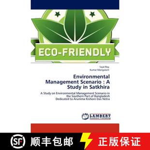 预订 Environmental Management Scenario : A Study in Satkhira [9783844389883]