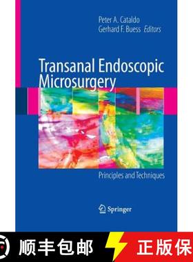 【3-4周达】Transanal Endoscopic Microsurgery : Principles and Techniques [9781489998910]
