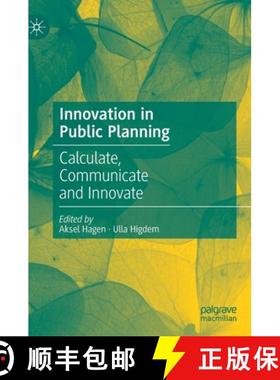 【3-4周达】Innovation in Public Planning : Calculate, Communicate and Innovate [9783030461355]
