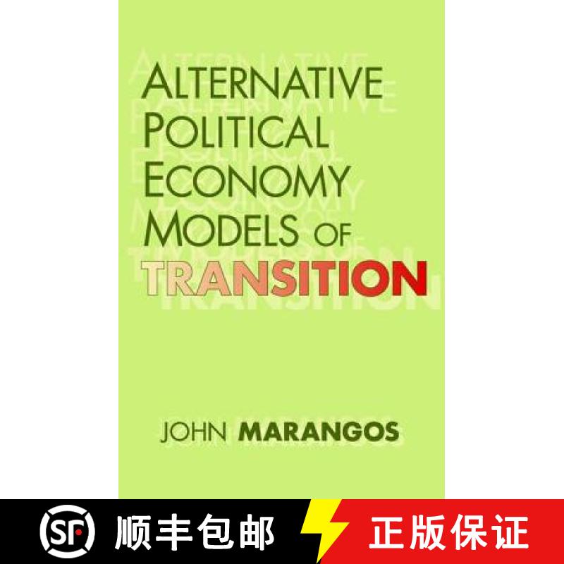 【3-4周达】Alternative Political Economy Models of Transition : The Russian and East European Perspec... [9781412806961]