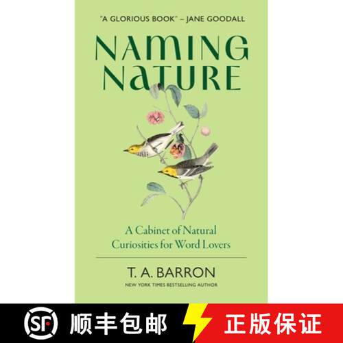 预订 精装 Naming Nature: A Cabinet of Natural Curiosities for Word Lovers [9798881608514]