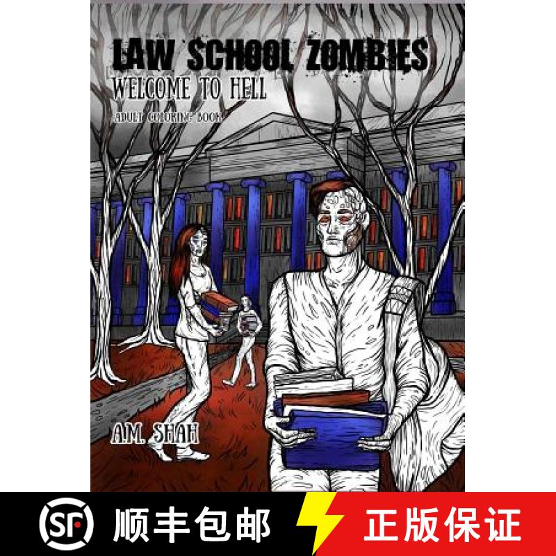 预订 Law School Zombies Welcome To Hell: Adult Coloring Book [9781943684816]