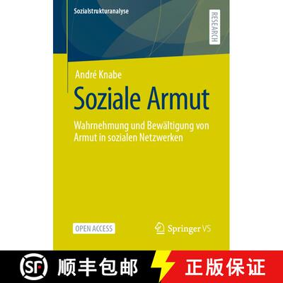 【3-4周达】Soziale Armut : Wahrnehmung und Bewältigung von Armut in sozialen Netzwerken (1. Aufl. 20... [9783658361402]