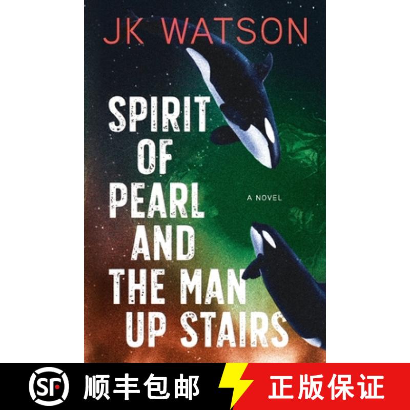 【3-4周达】Spirit of Pearl and the Man Up Stairs [9781922890399]