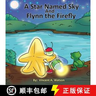 Flynn Star 9798218218782 Firefly the and Sky named 预订