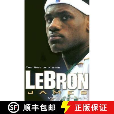 【3-4周达】Lebron James: The Rise of a Star [9781886228740]