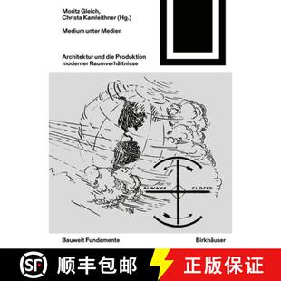 Raumverhältnisse Medien Die Produktion Und Unter Architektur 9783035624502 预订 Moderner Medium