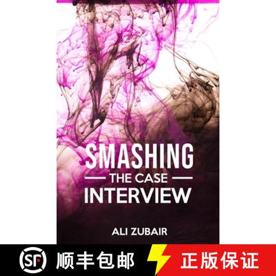【3-4周达】Smashing The Case Interview : The Give It All Approach [9789692347211]